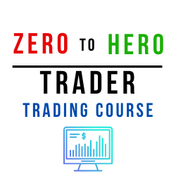 Zero To Hero Trader Course